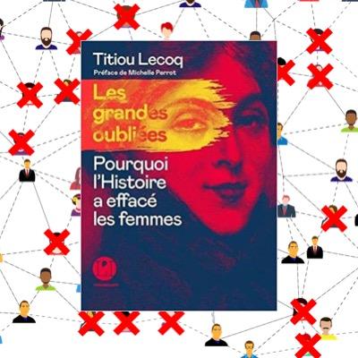 Titiou lecoq histoire femmes